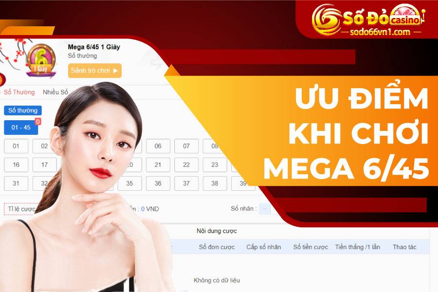 Ưu điểm khi chơi mega 6/45