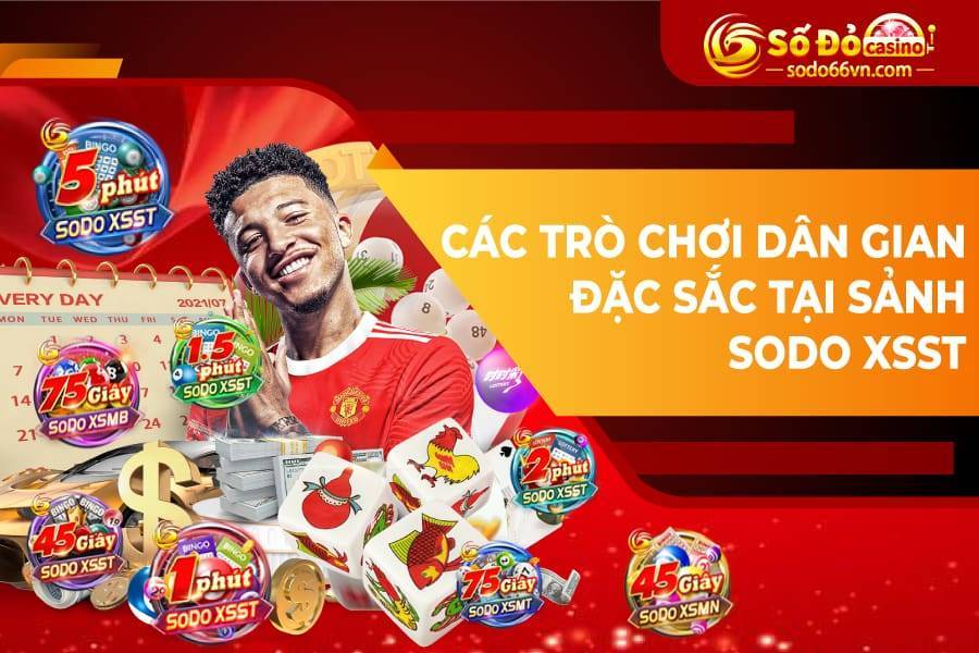 Các trò chơi dân gian đặc sắc tại sảnh SODO XSST