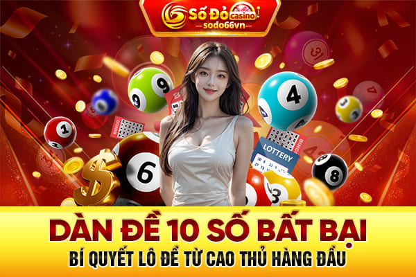 dàn đề 10 số bất bại