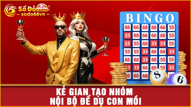 Kẻ gian tạo nhóm nội bộ để dụ con mồi